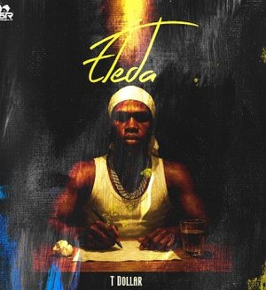 T Dollar – Eleda