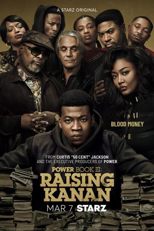 Power Book III: Raising Kanan Season 4 (Episode 7 Added)