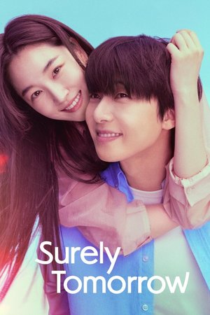 Surely Tomorrow Season 1 (Episode 5 Added) – Korean Drama